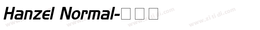 Hanzel Normal字体转换